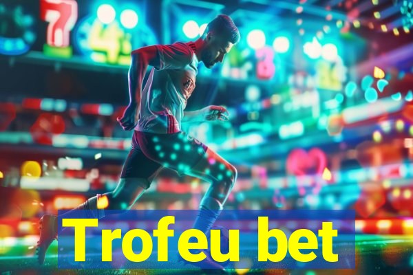 Trofeu bet